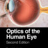 Optics of the Human Eye - 2nd Edition