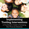 Implementing Tootling Interventions - 1st Edition