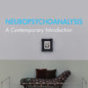 Neuropsychoanalysis - 1st Edition