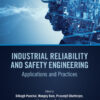 Industrial Reliability and Safety Engineering - 1st Edition
