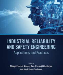 Industrial Reliability and Safety Engineering - 1st Edition