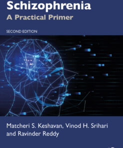 Schizophrenia - 2nd Edition