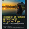 Textbook of Female Urology and Urogynecology - 5th Edition