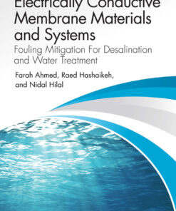 Electrically Conductive Membrane Materials and Systems - 1st Edition