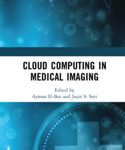 Cloud Computing in Medical Imaging - 1st Edition