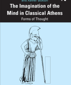 The Imagination of the Mind in Classical Athens - 1st Edition