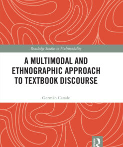 A Multimodal and Ethnographic Approach to Textbook Discourse - 1st Edition