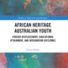 African Heritage Australian Youth - 1st Edition
