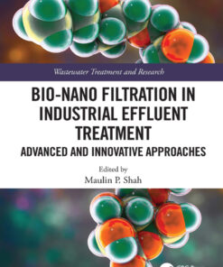 Bio-Nano Filtration in Industrial Effluent Treatment - 1st Edition