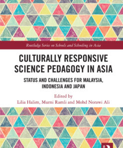 Culturally Responsive Science Pedagogy in Asia - 1st Edition