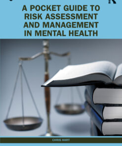 A Pocket Guide to Risk Assessment and Management in Mental Health - 2nd Edition