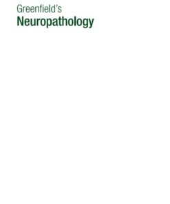 Greenfield's Neuropathology 10e Set - 10th Edition