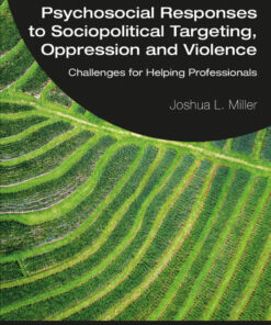 Psychosocial Responses to Sociopolitical Targeting, Oppression and Violence - 1st Edition