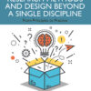Research Methods and Design Beyond a Single Discipline - 1st Edition