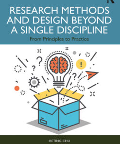 Research Methods and Design Beyond a Single Discipline - 1st Edition