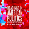 Readings in American Politics - 6th Edition