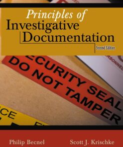Principles of Investigative Documentation - 2nd Edition