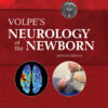 Volpe's Neurology of the Newborn - 7th Edition