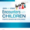 Dixon and Stein’s Encounters with Children - 5th Edition
