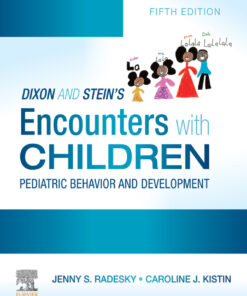 Dixon and Stein’s Encounters with Children - 5th Edition