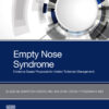 Empty Nose Syndrome - 1st Edition