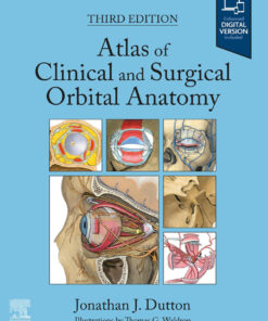 Atlas of Clinical and Surgical Orbital Anatomy - 3rd Edition