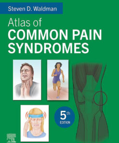 Atlas of Common Pain Syndromes - 5th Edition