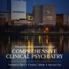 Massachusetts General Hospital Comprehensive Clinical Psychiatry - 3rd Edition