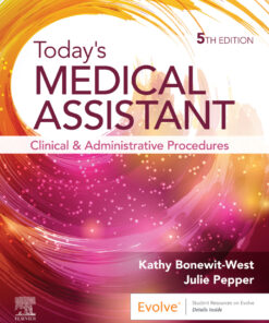 Today's Medical Assistant - 5th Edition