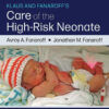 Klaus and Fanaroff's Care of the High-Risk Neonate - 8th Edition