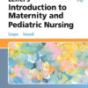 Leifer’s Introduction to Maternity and Pediatric Nursing - 10th Edition