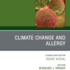 Climate Change and Allergy, An Issue of Immunology and Allergy Clinics of North America - 1st Edition