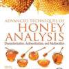 Advanced Techniques of Honey Analysis - 1st Edition