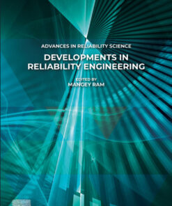 Developments in Reliability Engineering - 1st Edition