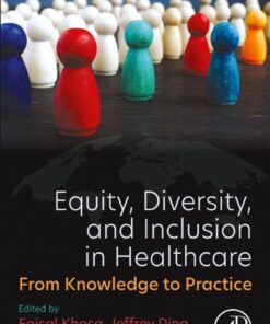 Equity, Diversity, and Inclusion in Healthcare