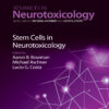 Stem Cells in Neurotoxicology - 1st Edition