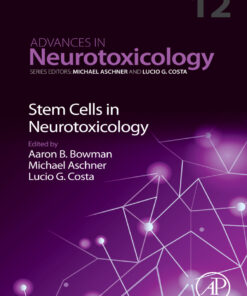 Stem Cells in Neurotoxicology - 1st Edition