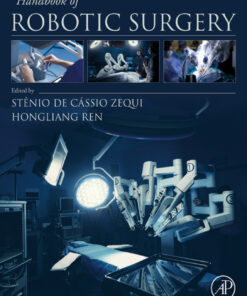 Handbook of Robotic Surgery - 1st Edition