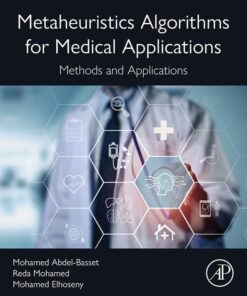 Metaheuristics Algorithms for Medical Applications - 1st Edition