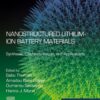 Nanostructured Lithium-ion Battery Materials - 1st Edition