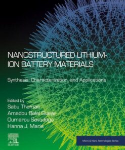 Nanostructured Lithium-ion Battery Materials - 1st Edition