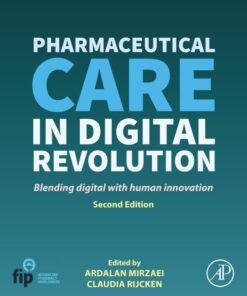 Pharmaceutical Care in Digital Revolution - 2nd Edition