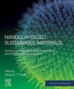 Nanoclay-Based Sustainable Materials - 1st Edition