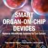 Smart Organ-on-Chip Devices