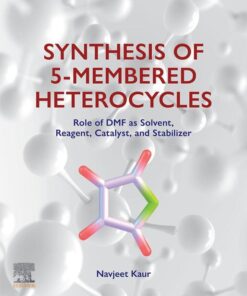 Synthesis of 5-Membered Heterocycles - 1st Edition