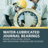 Water-Lubricated Journal Bearings - 1st Edition