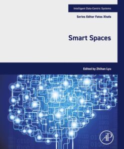 Smart Spaces - 1st Edition