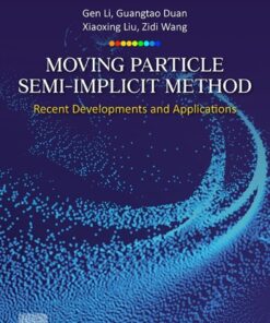 Moving Particle Semi-implicit Method - 1st Edition