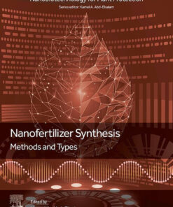 Nanofertilizer Synthesis: Methods and Types - 1st Edition