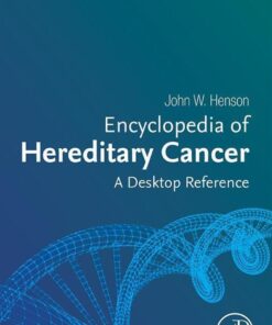 Encyclopedia of Hereditary Cancer - 1st Edition